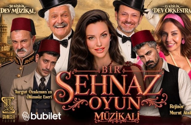 Bir Şehnaz Oyun Müzikali