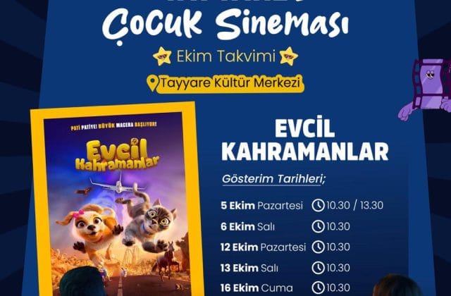 Evcil Kahramanlar - Tayyare Çocuk Sineması