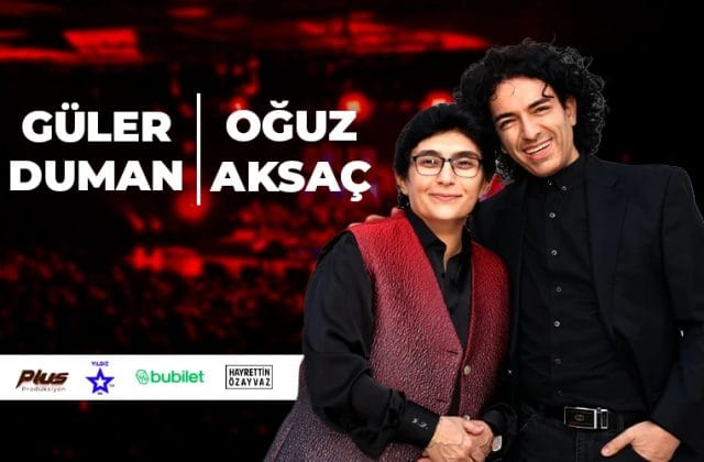 Güler Duman & Oğuz Aksaç