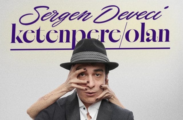 Sergen Deveci – Ketenpere / Olan Stand Up